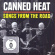 Canned Heat - Songs From The Road (Cd+Dvd) Canned Heat - Songs From The Road (Cd+Dvd)