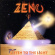 ZENO - LISTEN TO THE LIGHT ZENO - LISTEN TO THE LIGHT