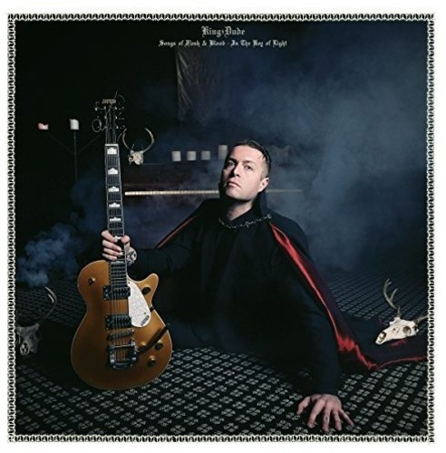 King Dude - Songs Of Flesh & Blood - In The Key
