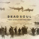 Dead Soul - The Sheltering Sky Dead Soul - The Sheltering Sky