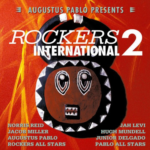 Pablo Augustus - Presents Rockers International 2