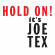 Tex Joe - Hold On! It's Joe Tex Tex Joe - Hold On! It's Joe Tex