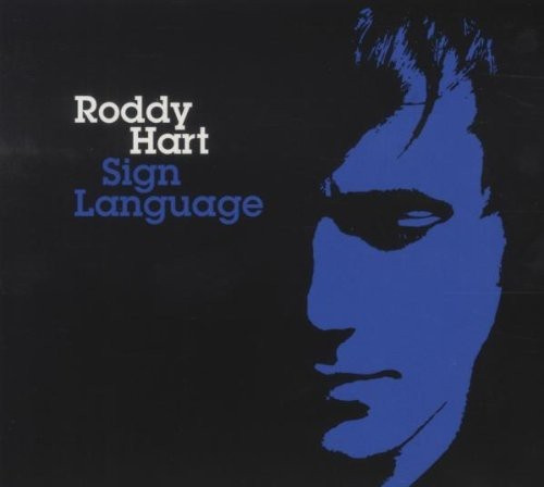 Hart Roddy - Sign Language