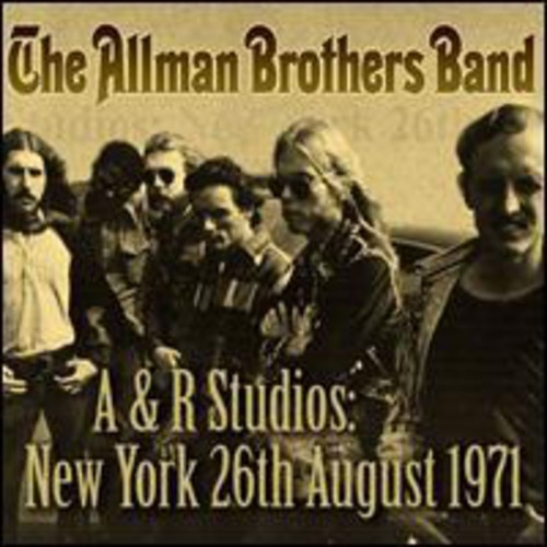 Allman Brothers - A & R Studios New York 26Th August