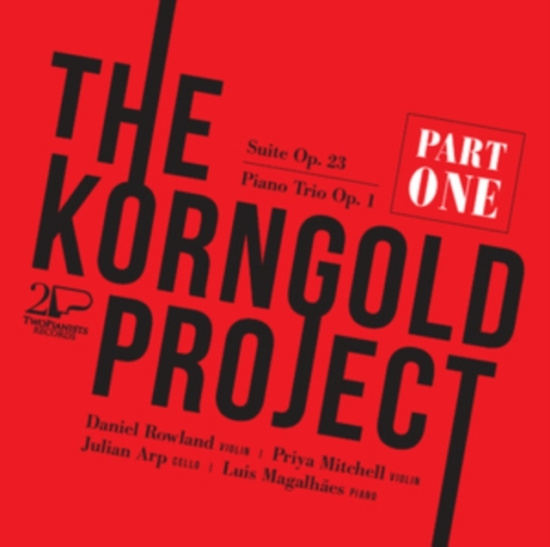 Korngold E W - The Korngold Project, Part One