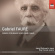 Fauré Gabriel - Songs For Bass Voice And Piano Fauré Gabriel - Songs For Bass Voice And Piano