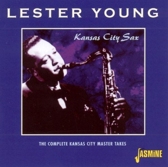 Lester Young - Kansas City Sax