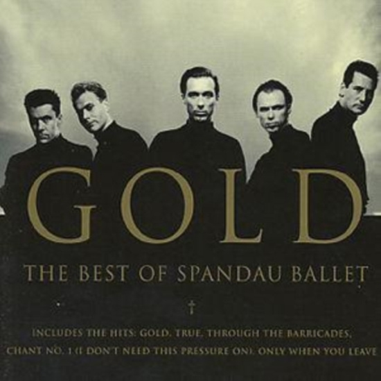 Spandau Ballet - Gold - The Best Of Spandau Bal