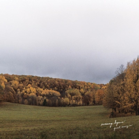 Evening Hymns - Quiet Energies