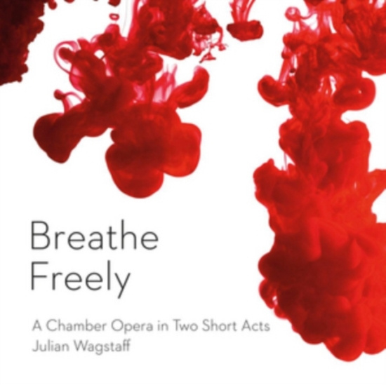 Wagstaff Julian - Breathe Freely