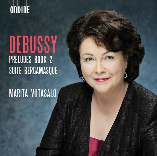 Debussy - Preludes Book 2 / Suite Bergamasque