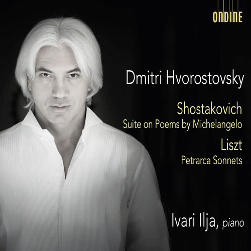 Shostakovich / Liszt - Suite On Poems By Michelangelo / Pe