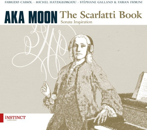 Aka Moon - The Scarlatti Book - Domenico Scarl