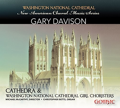 Davison Gary - New American Choral Music Series