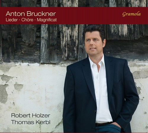 Bruckner Anton - Songs, Works For Chorus & Magnifica