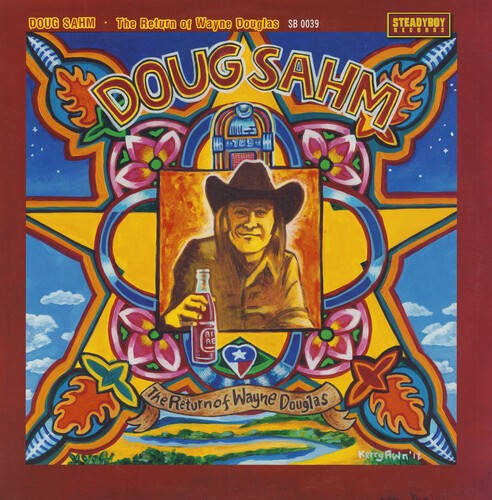 Doug Sahm - The Return Of Wayne Douglas