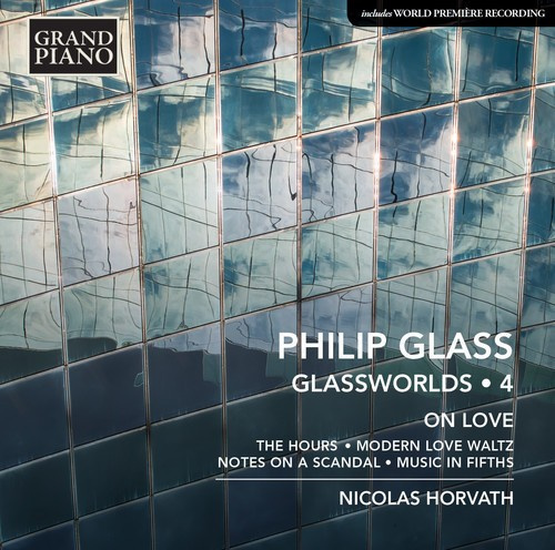 Glass Philip - Glassworlds, Vol. 4