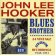 Hooker John Lee - Blues Brother Hooker John Lee - Blues Brother