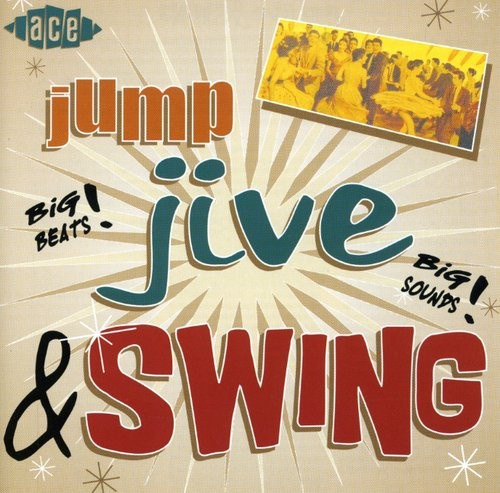 Various Artists - Jump, Jive And Swing!