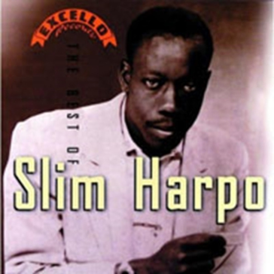 Harpo Slim - Best Of Slim Harpo