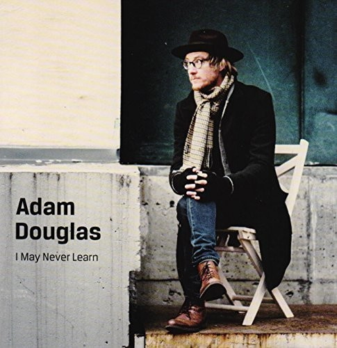 Douglas Adam - I May Never Learn
