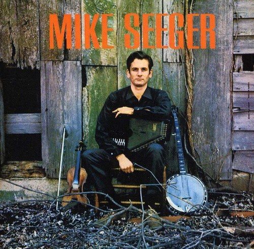 Seeger Mike - Mike Seeger