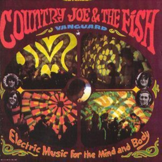 Country Joe And The Fish - Electric Music For The Mind And Bod