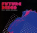 Blandade Artister - Future Disco 9 - A Disco Love Affai Blandade Artister - Future Disco 9 - A Disco Love Affai