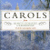 King's College Choir Cambridge - Carols From King's College, Ca King's College Choir Cambridge - Carols From King's College, Ca