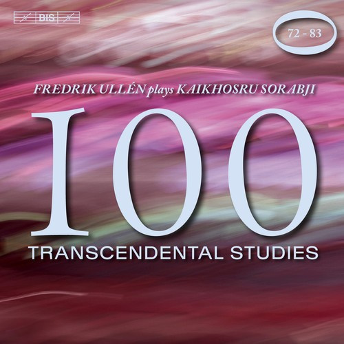 Sorabji Kaikhosru - Transcendental Studies Nos. 72-83