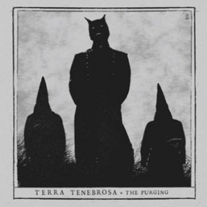 Terra Tenebrosa - Purging The