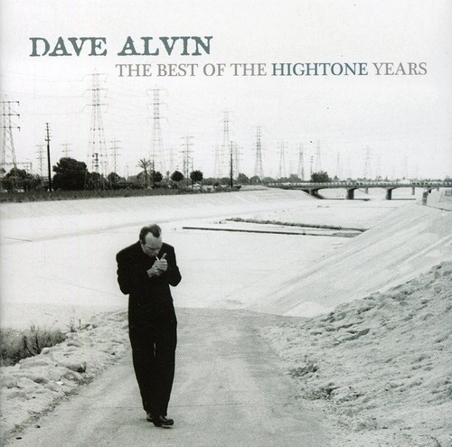 Alvin Dave - Best Of The Hightone Years