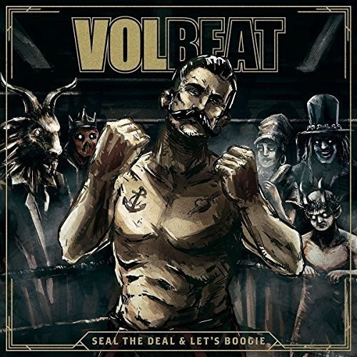 Volbeat - Seal The Deal & Let's Boogie (Ltd)
