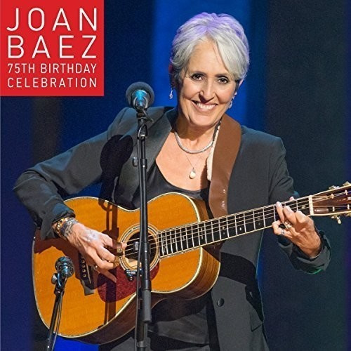 Baez Joan - 75Th Birthday Celebration (2Cd+Dvd)