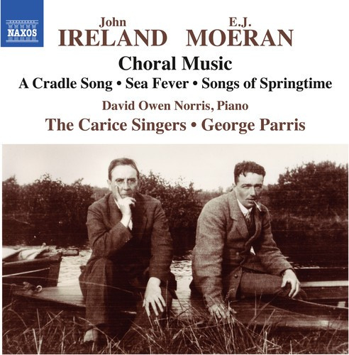 Ireland / Moeran - Choral Music