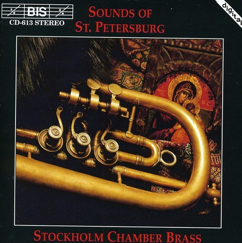 Stockholms Kammarbrass - Sounds Of St Petersburg