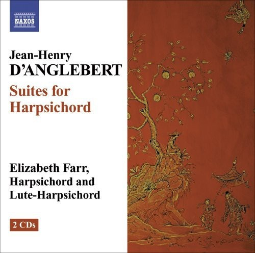 D Anglebert - Suites For Harpsichord