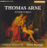 Thomas Arne - Overtures Thomas Arne - Overtures