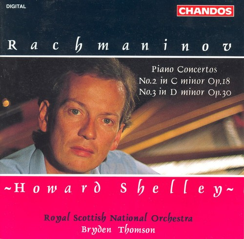 Rachmaninov - Piano Concertos 2 & 3