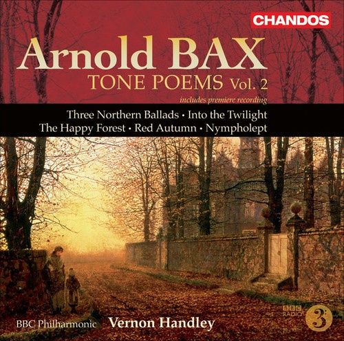 Bax - Tone Poems Vol 2