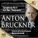 Bruckner - Symphony No 4 Bruckner - Symphony No 4