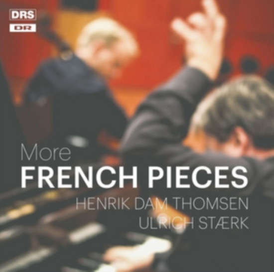 Debussy / Fauré / Saint-Saëns - More French Pieces