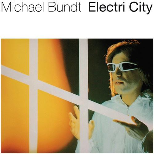 Bundt Michael - Electri City