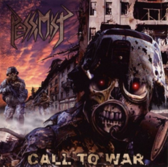Pessimist - Call To War