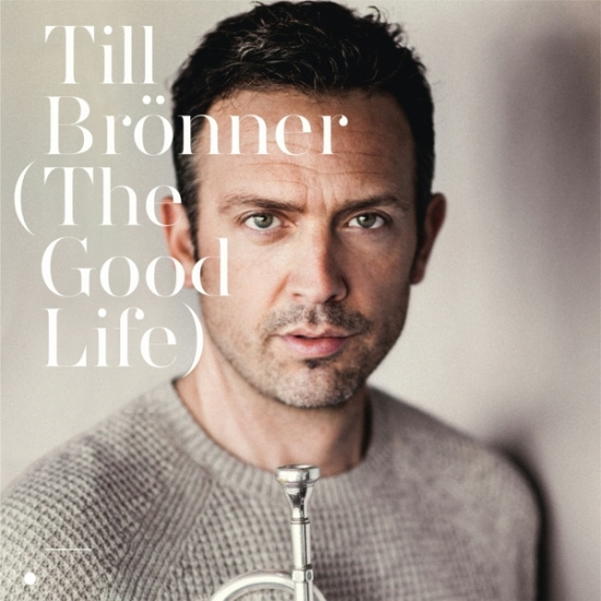 Brönner Till - The Good Life