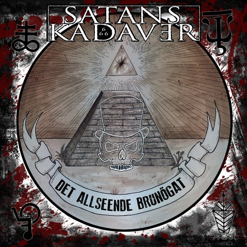 Satans Kadaver - Det Allseende Brunögat