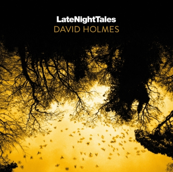 Holmes David - Late Night Tales: David Holmes