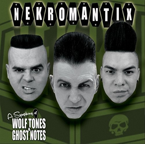Nekromantix - A Symphony Of Wolf Tones & Ghost No