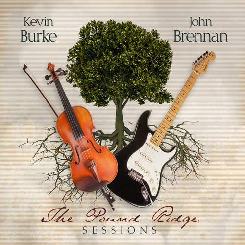 Burke Kevin & John Brennan - Pound Ridge Sessions