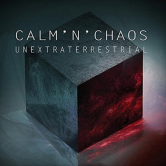 Calm'n'chaos - Unextraterrestial